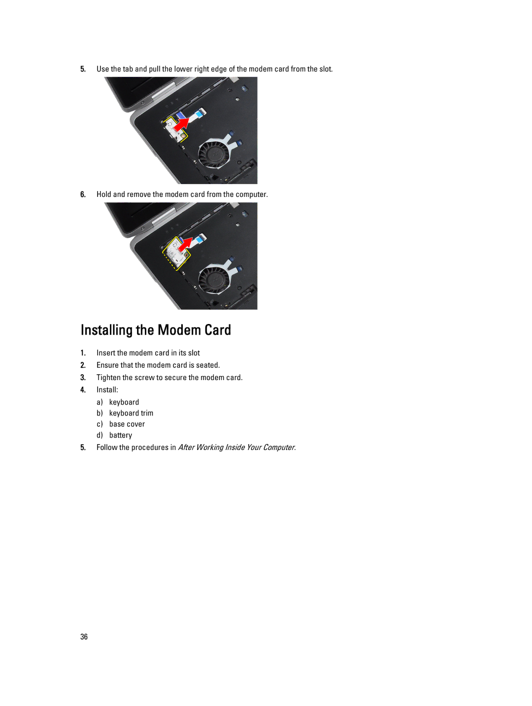 Dell E6430 owner manual Installing the Modem Card 