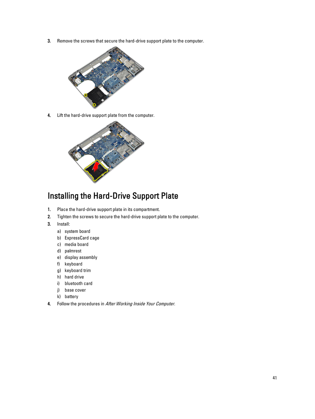 Dell E6430 owner manual Installing the Hard-Drive Support Plate 