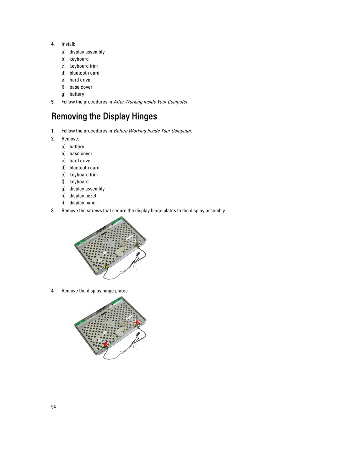 Dell E6430 owner manual Removing the Display Hinges 