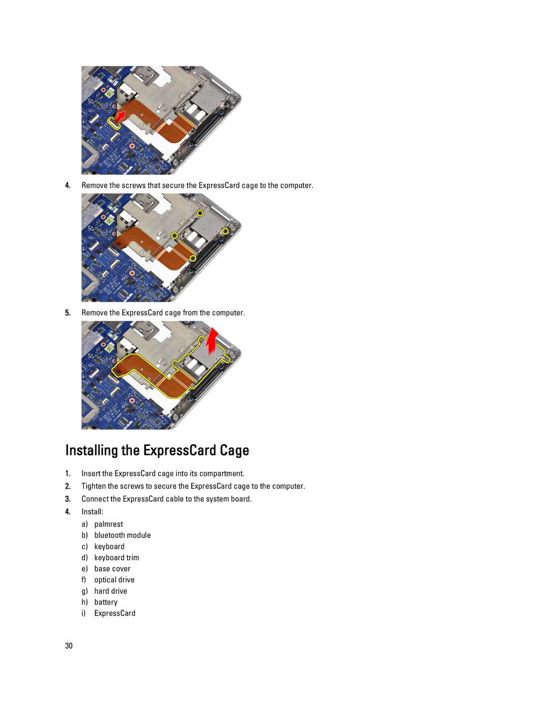 Dell E6430S owner manual Installing the ExpressCard Cage 