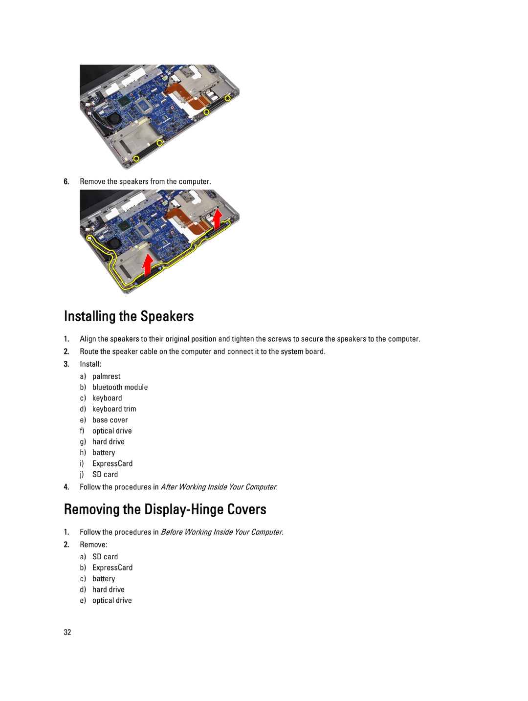 Dell E6430S owner manual Installing the Speakers, Removing the Display-Hinge Covers 