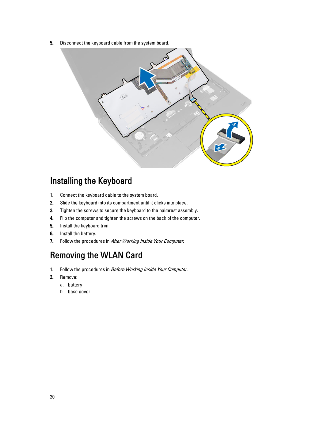 Dell E6440 owner manual Installing the Keyboard, Removing the Wlan Card 