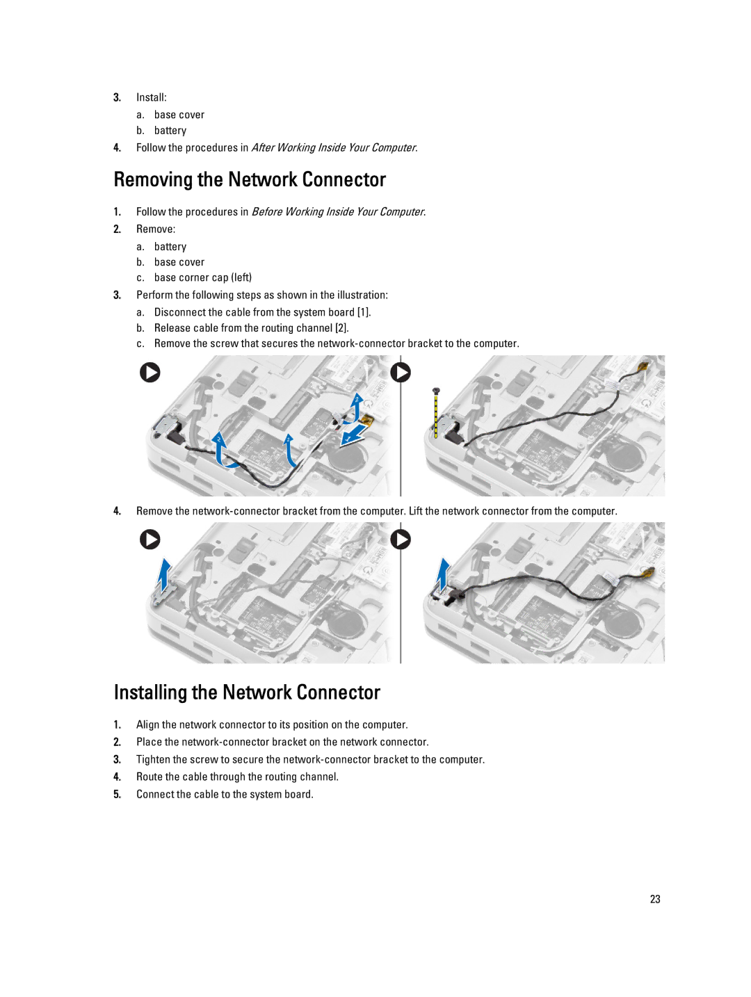 Dell E6440 owner manual Removing the Network Connector, Installing the Network Connector 