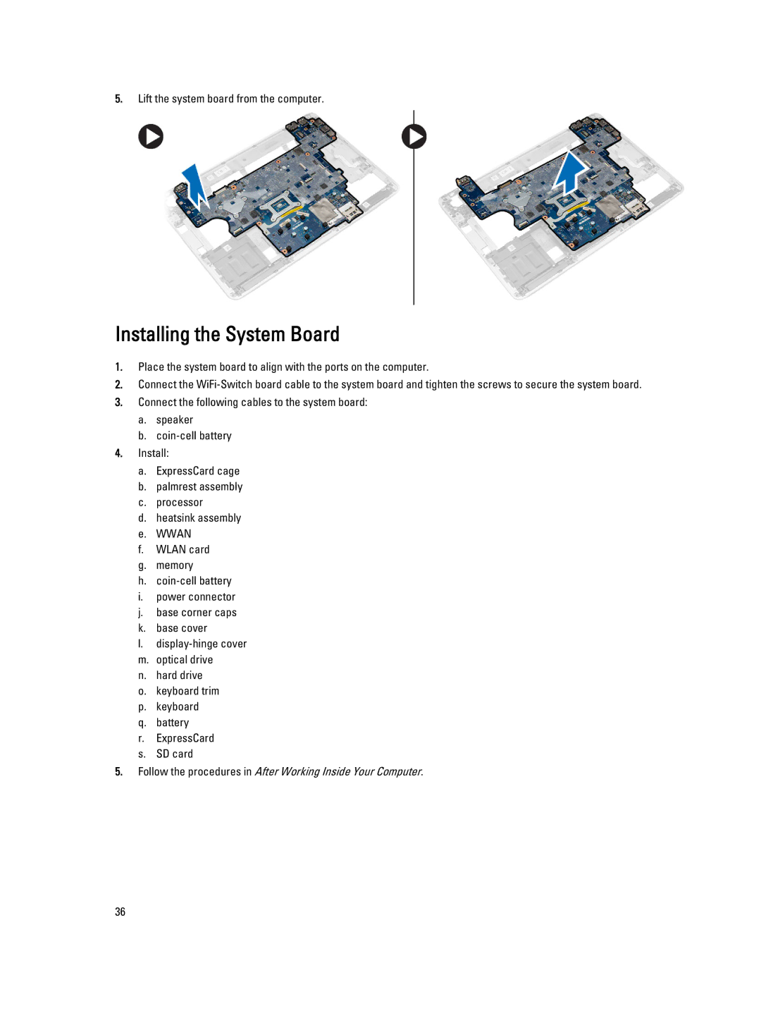 Dell E6440 owner manual Installing the System Board 