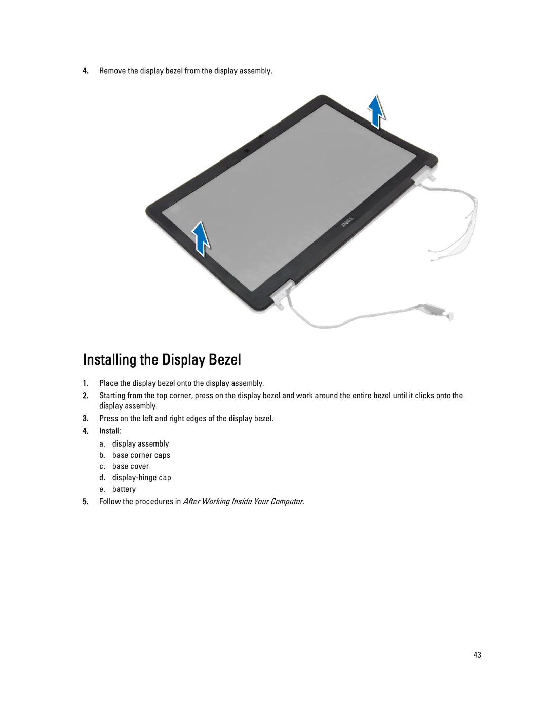 Dell E6440 owner manual Installing the Display Bezel 