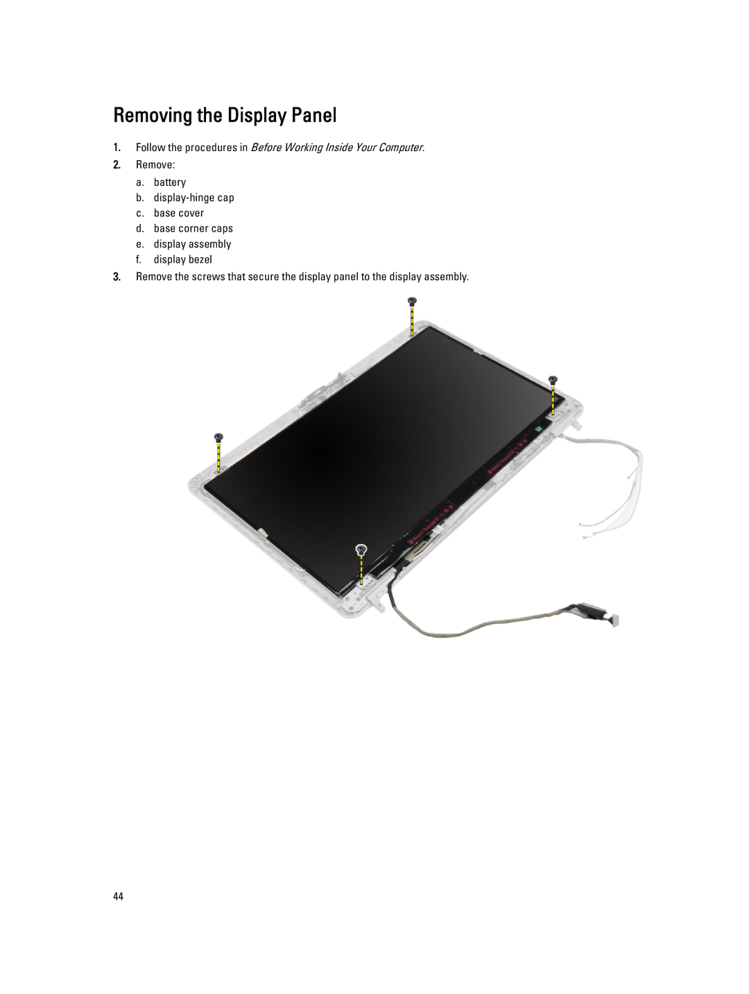 Dell E6440 owner manual Removing the Display Panel 