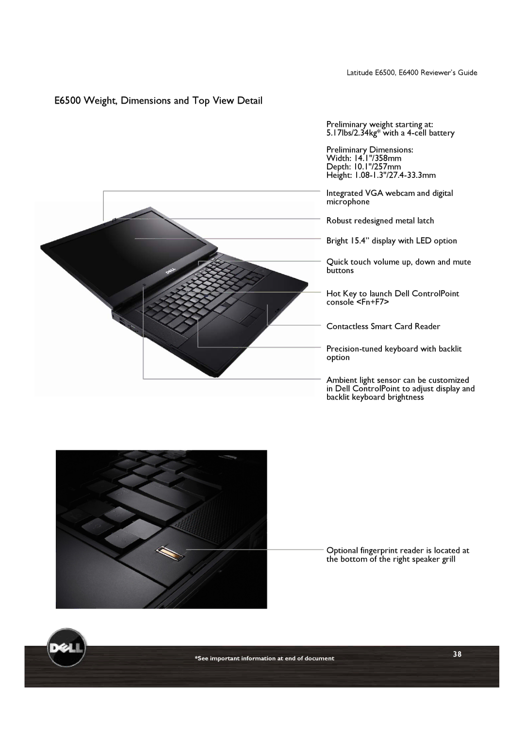 Dell E6400 manual E6500 Weight, Dimensions and Top View Detail 