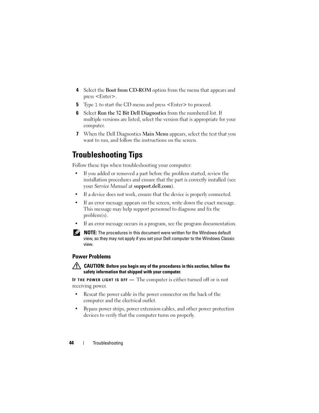 Dell PP30L, E6500, U084C Troubleshooting Tips, Power Problems, Follow these tips when troubleshooting your computer 