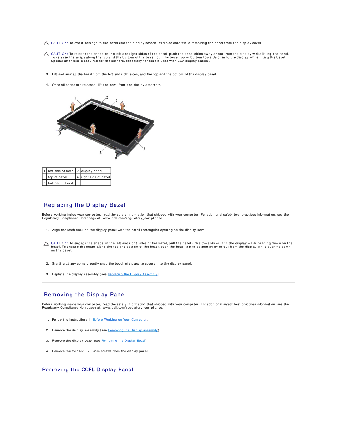 Dell E6500 manual Replacing the Display Bezel, Removing the Display Panel, Removing the Ccfl Display Panel 