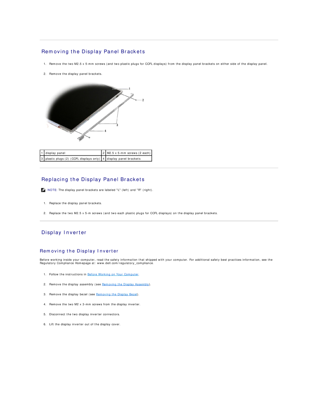 Dell E6500 manual Removing the Display Panel Brackets, Replacing the Display Panel Brackets, Display Inverter 