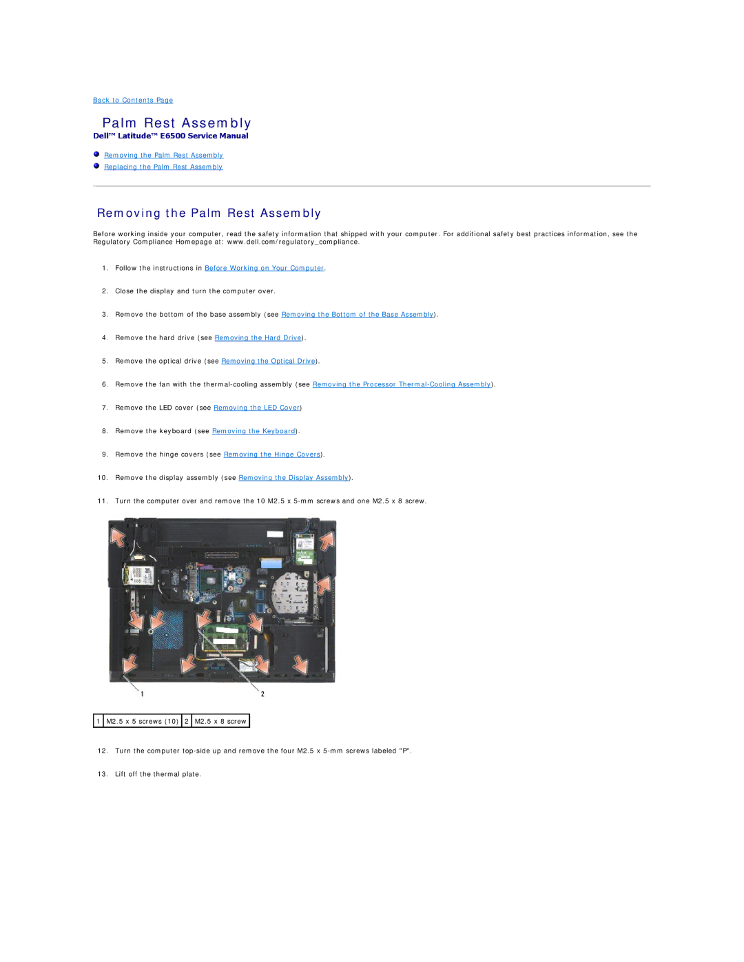 Dell E6500 manual Removing the Palm Rest Assembly 