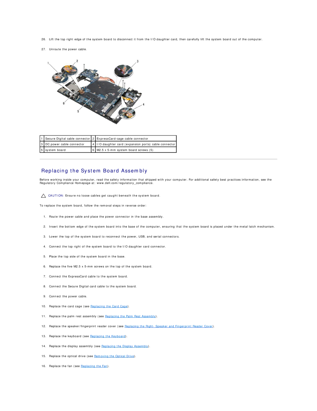 Dell E6500 manual Replacing the System Board Assembly 