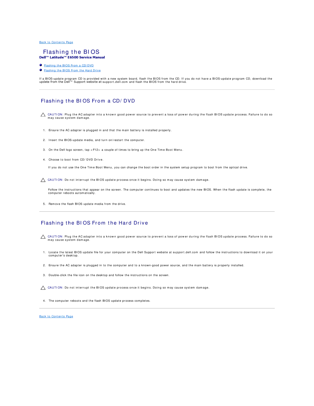 Dell E6500 manual Flashing the Bios From a CD/DVD, Flashing the Bios From the Hard Drive 