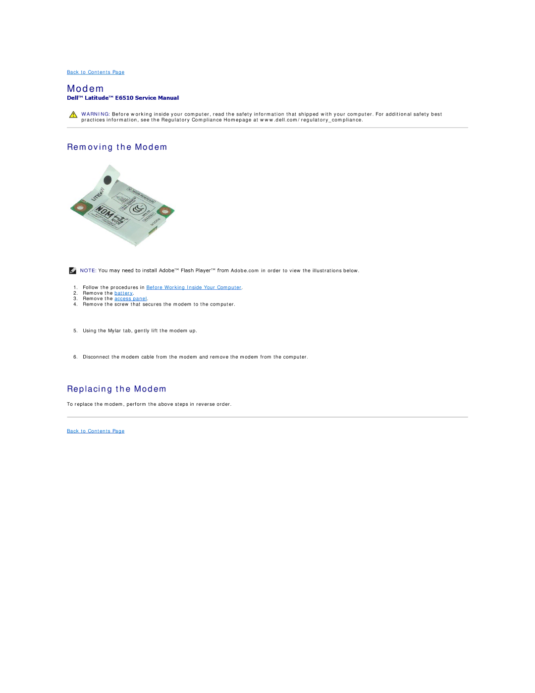 Dell E6510 specifications Removing the Modem, Replacing the Modem 