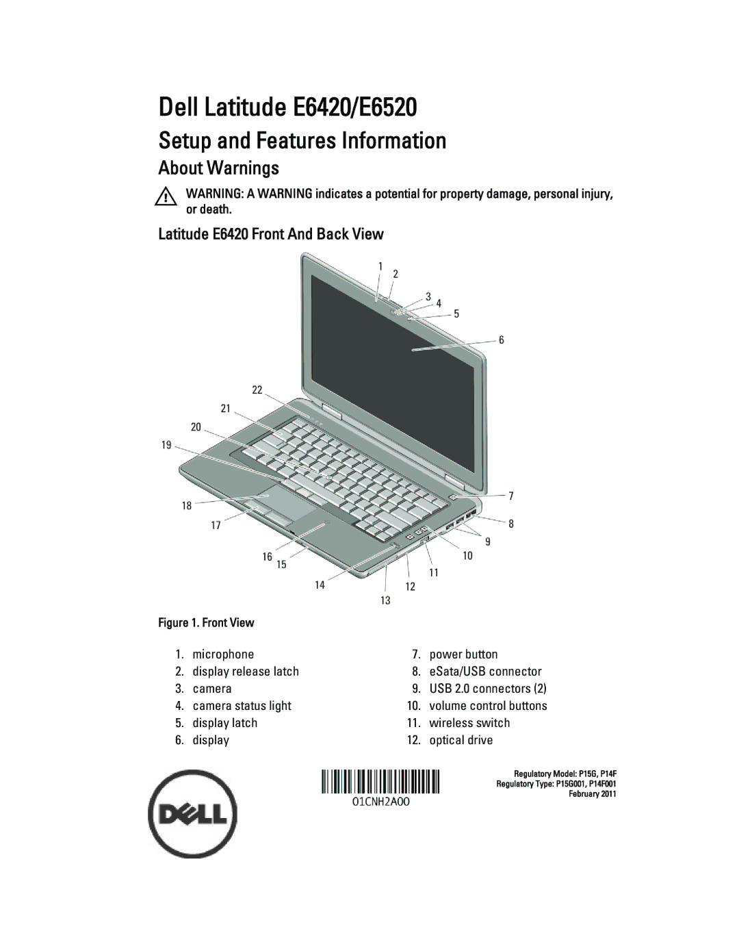 Dell manual Dell Latitude E6420/E6520, Latitude E6420 Front And Back View 