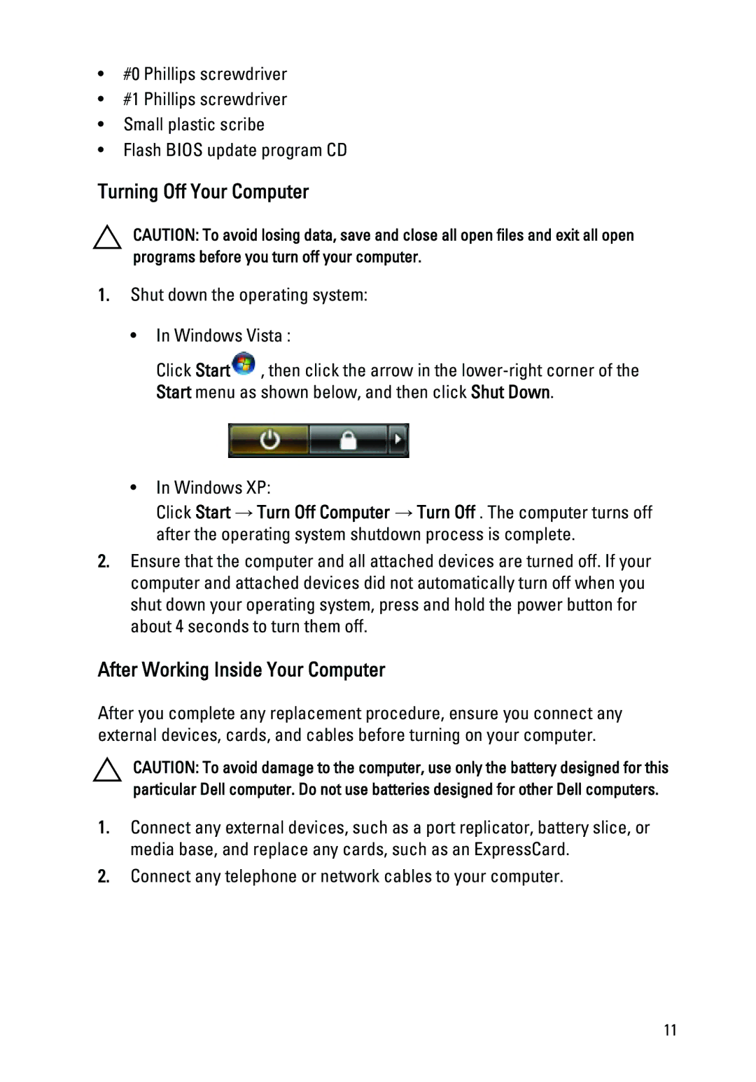 Dell E6520 owner manual Turning Off Your Computer, After Working Inside Your Computer 