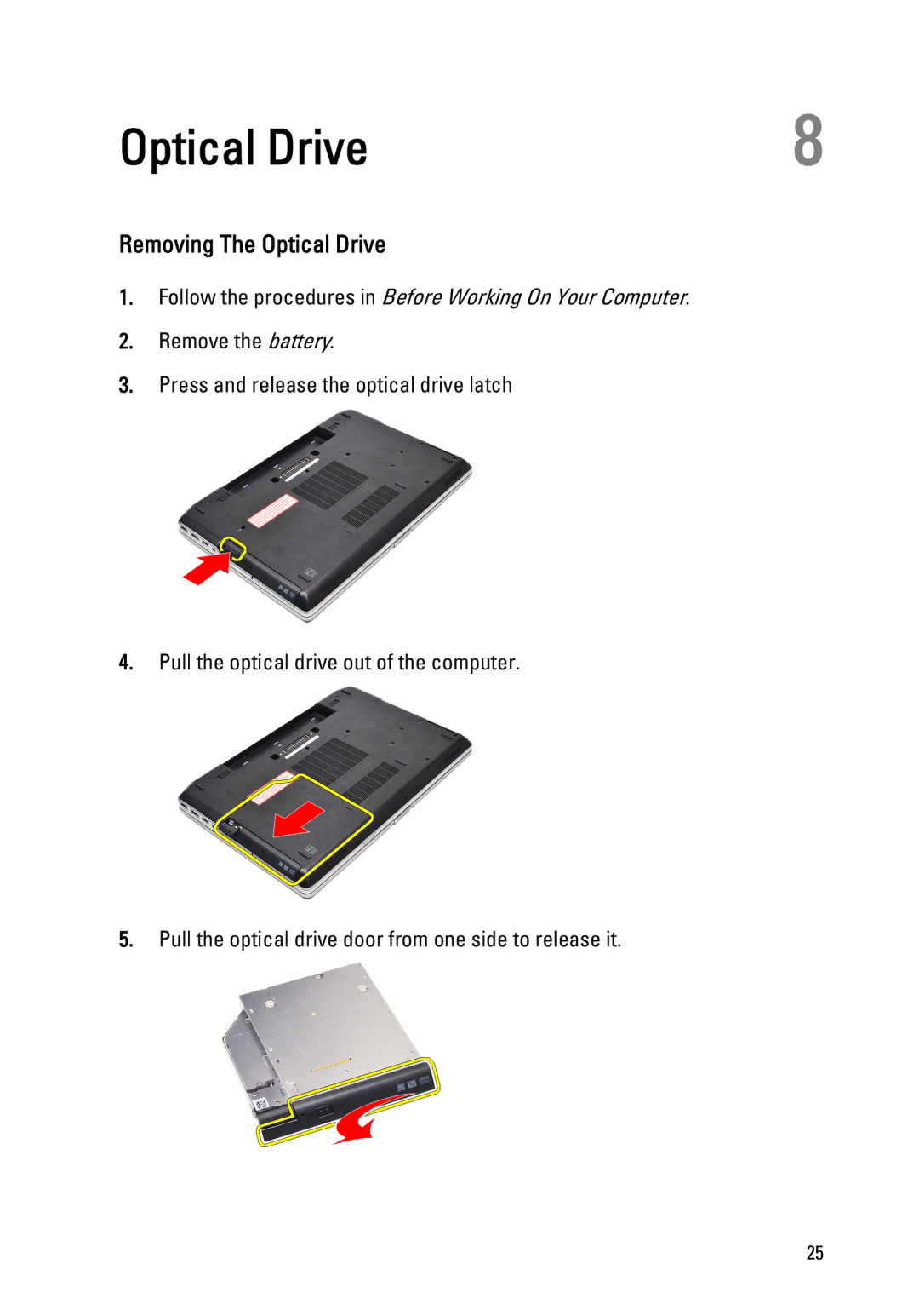 Dell E6520 owner manual Removing The Optical Drive 