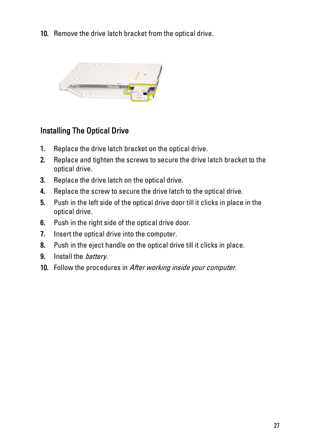 Dell E6520 owner manual Installing The Optical Drive 