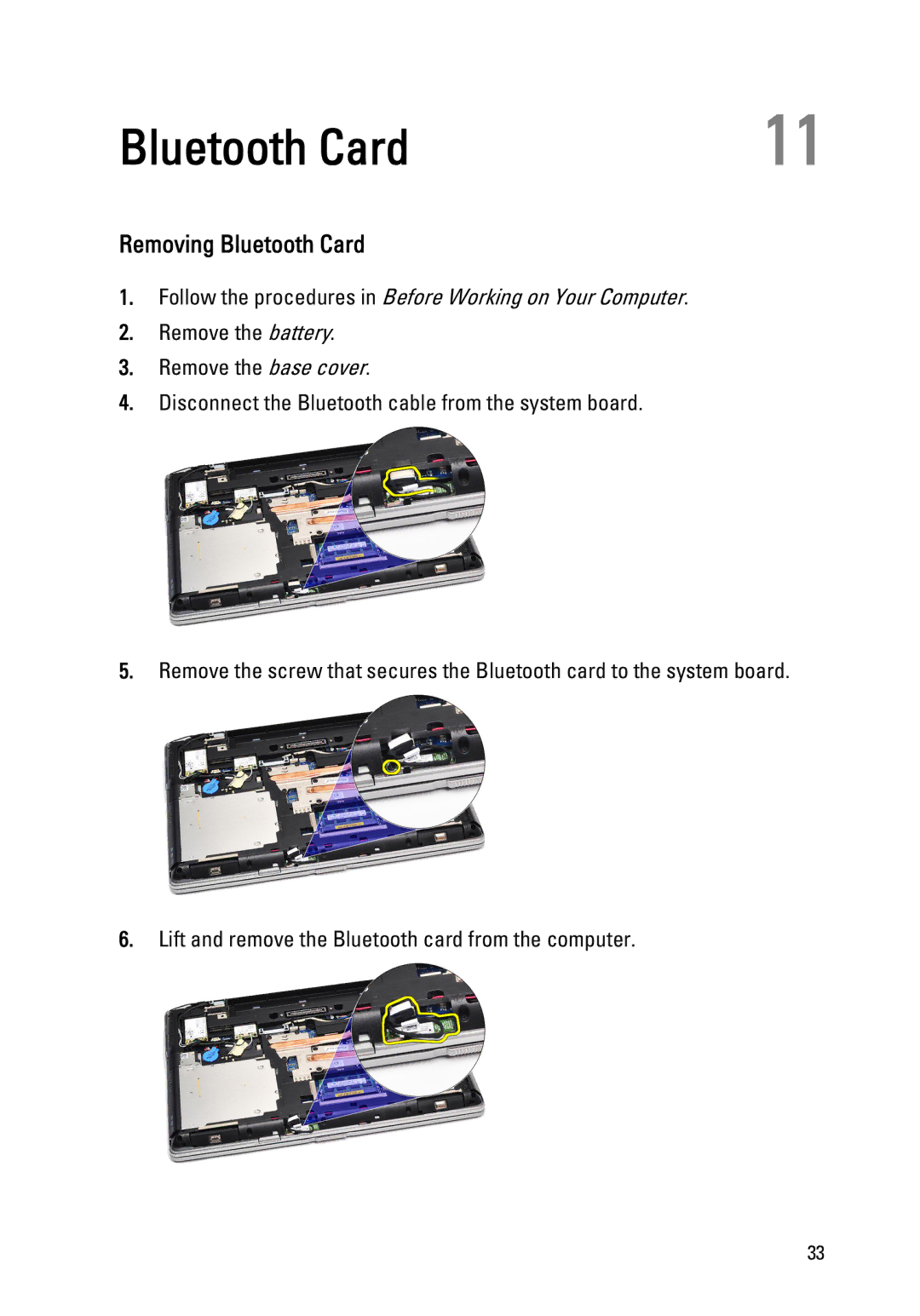 Dell E6520 owner manual Removing Bluetooth Card 