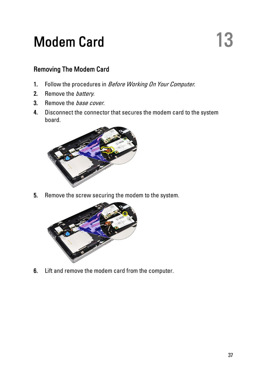 Dell E6520 owner manual Removing The Modem Card 