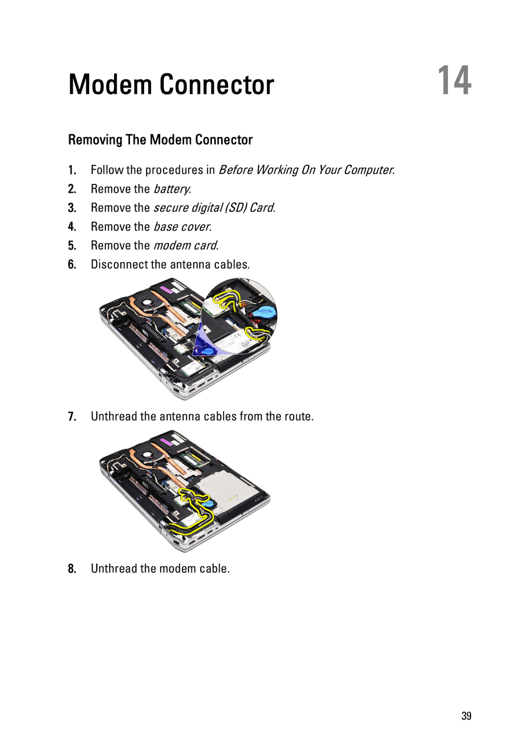 Dell E6520 owner manual Removing The Modem Connector 