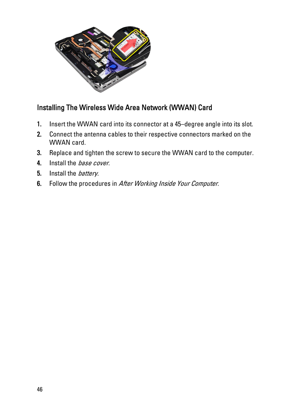 Dell E6520 owner manual Installing The Wireless Wide Area Network Wwan Card 