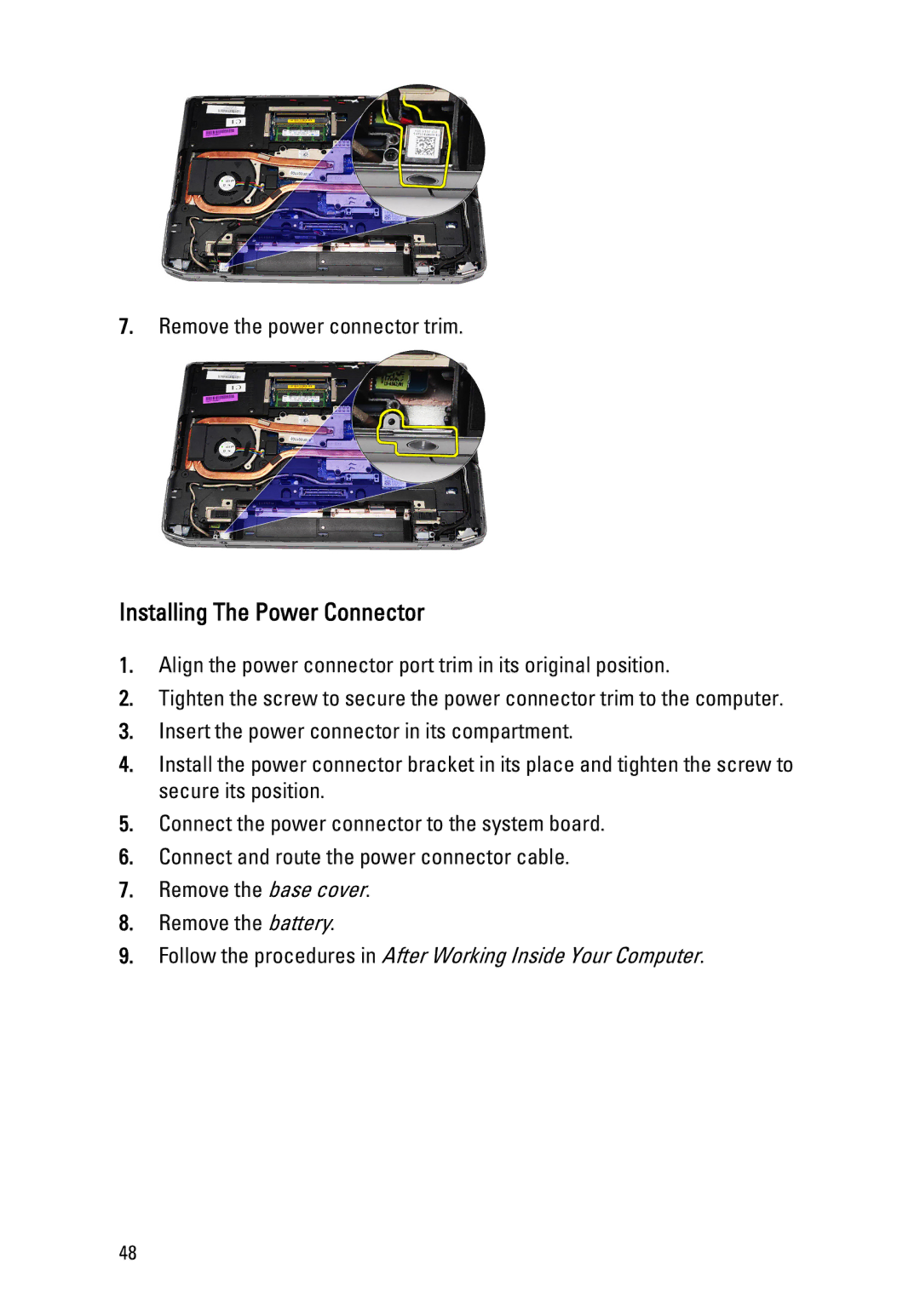 Dell E6520 owner manual Installing The Power Connector 