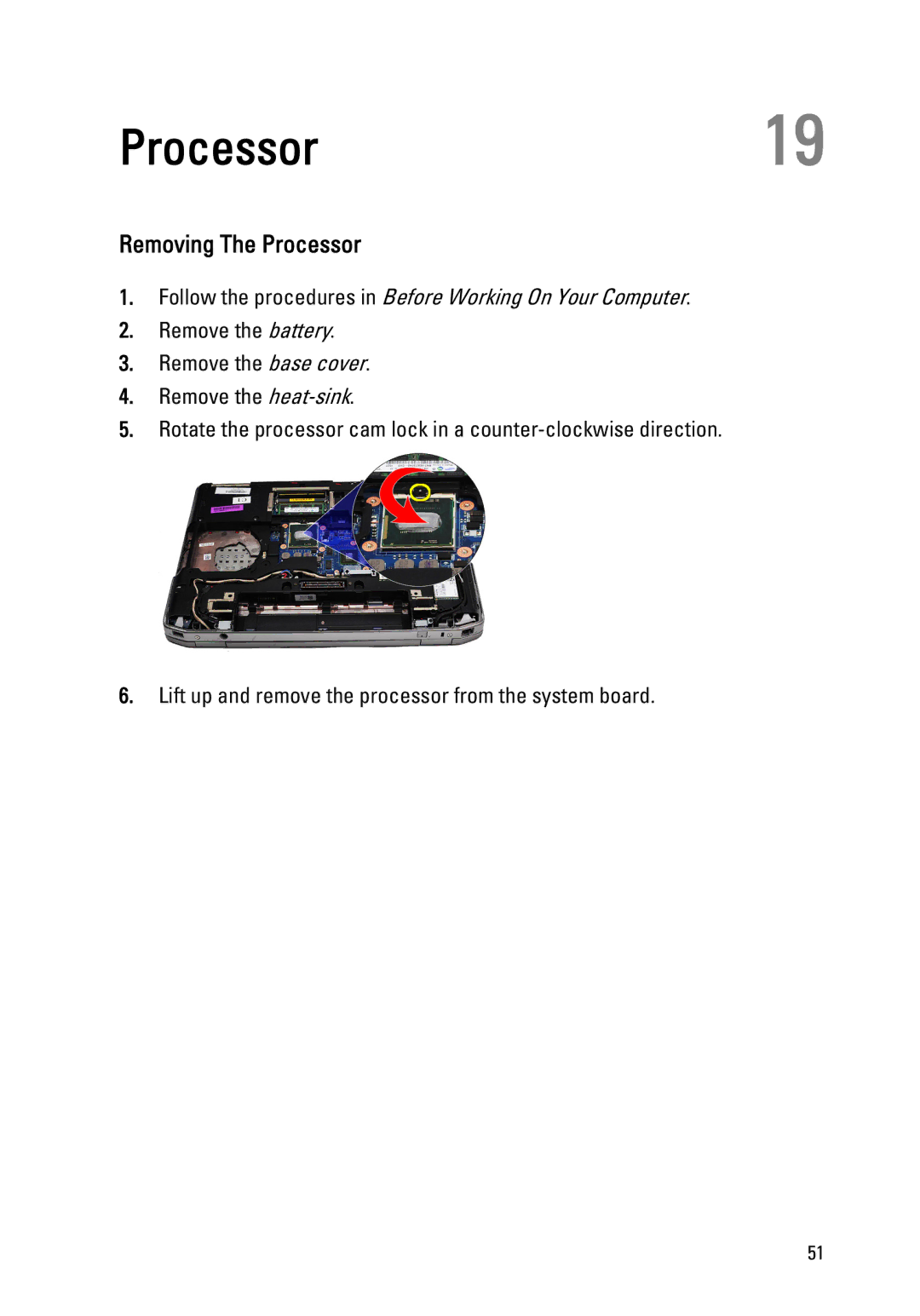 Dell E6520 owner manual Processor19, Removing The Processor 