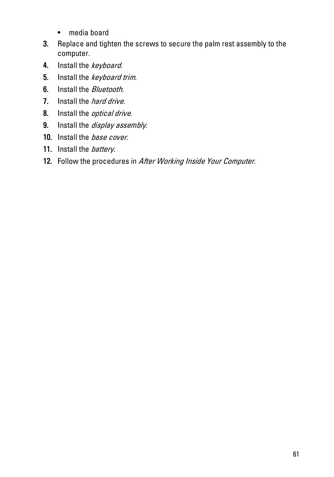 Dell E6520 owner manual Install the display assembly 