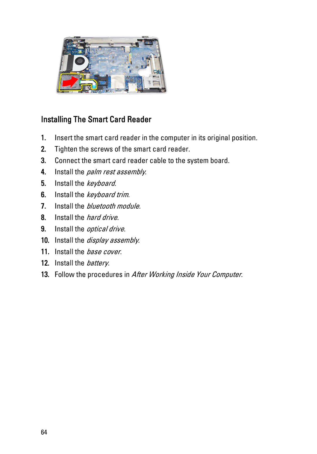 Dell E6520 owner manual Installing The Smart Card Reader 