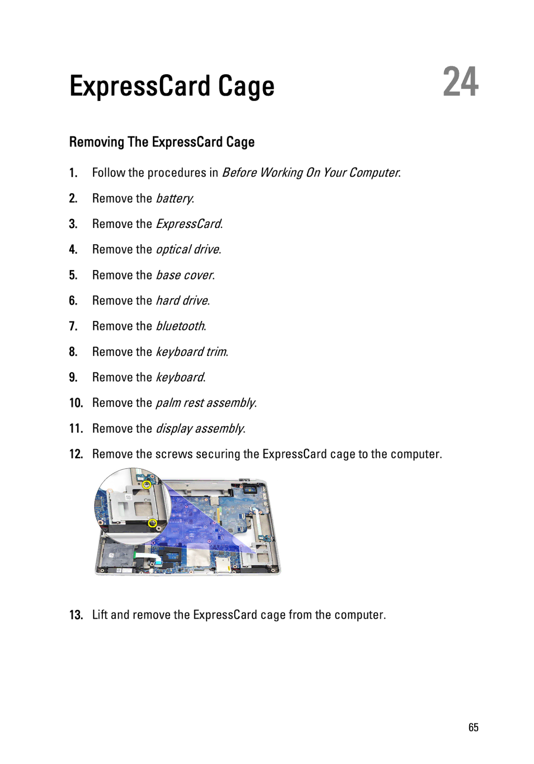 Dell E6520 owner manual Removing The ExpressCard Cage 