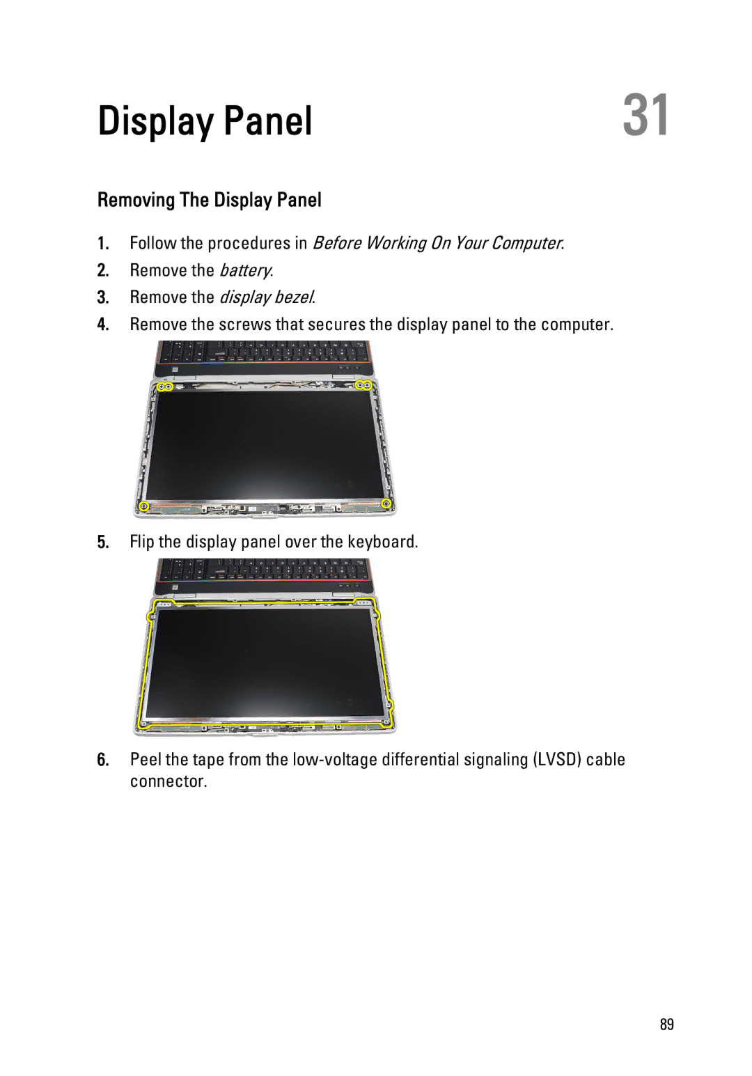 Dell E6520 owner manual Removing The Display Panel 