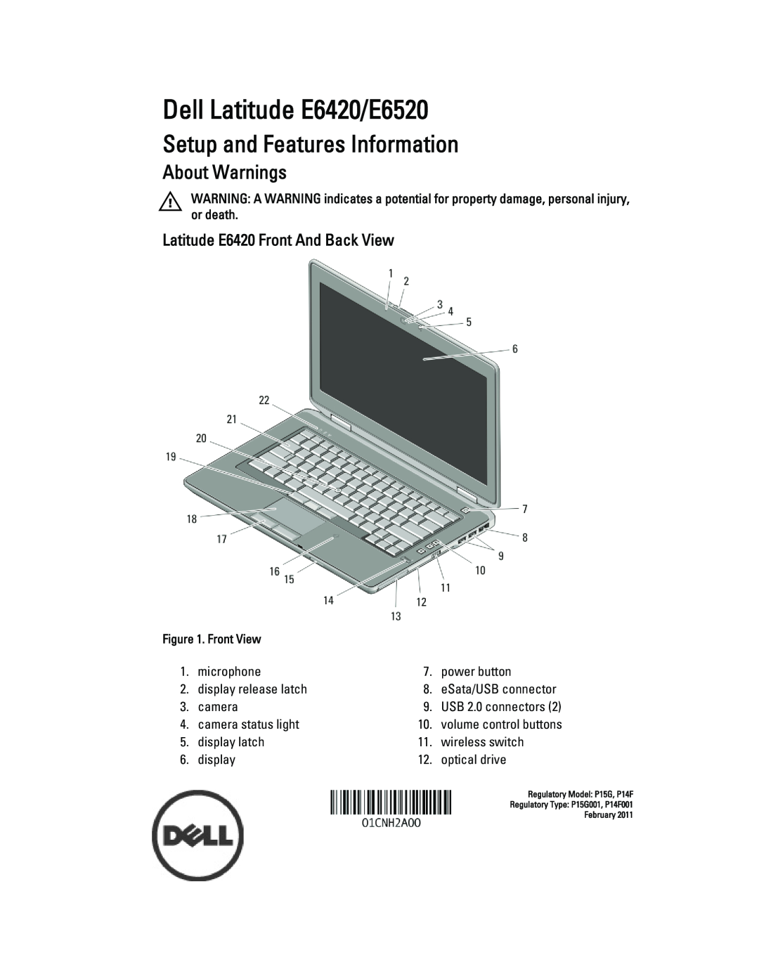 Dell manual Latitude E6420 Front And Back View, Dell Latitude E6420/E6520, Setup and Features Information 