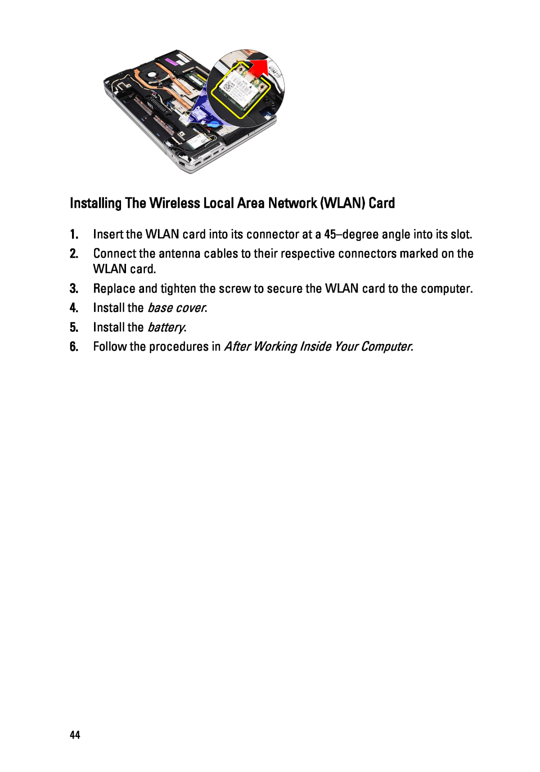 Dell E6520 owner manual Installing The Wireless Local Area Network WLAN Card 