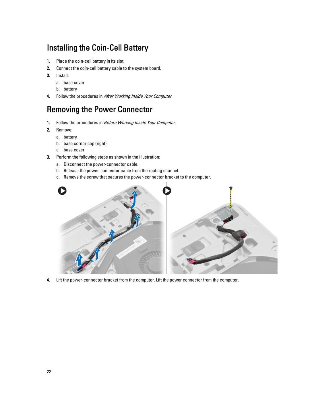 Dell E6540 owner manual Installing the Coin-Cell Battery, Removing the Power Connector 