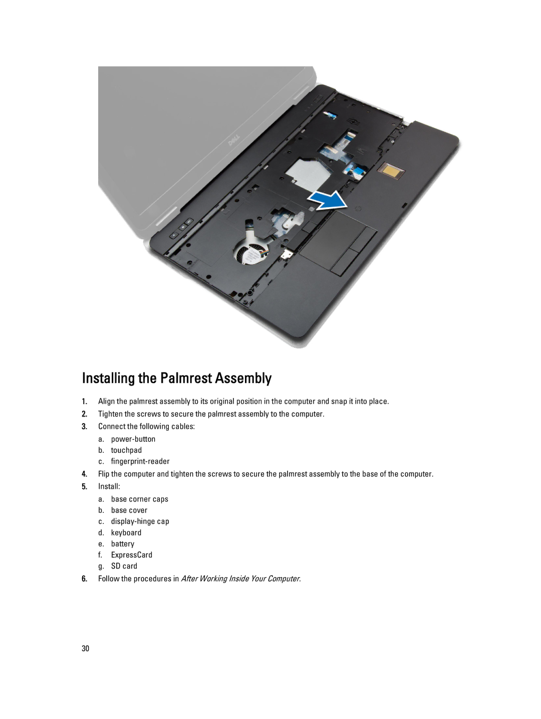 Dell E6540 owner manual Installing the Palmrest Assembly 