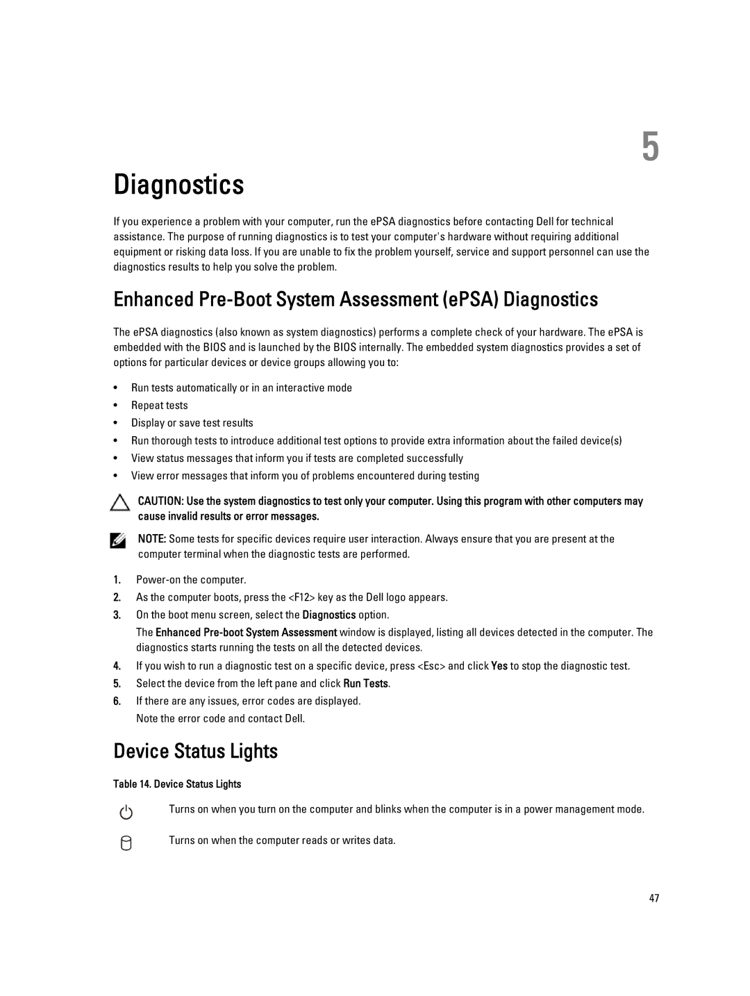 Dell E7240 owner manual Enhanced Pre-Boot System Assessment ePSA Diagnostics, Device Status Lights 