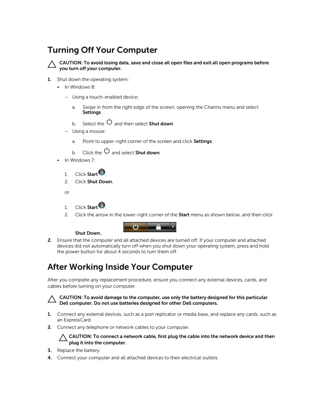 Dell E7240 owner manual Turning Off Your Computer, After Working Inside Your Computer 