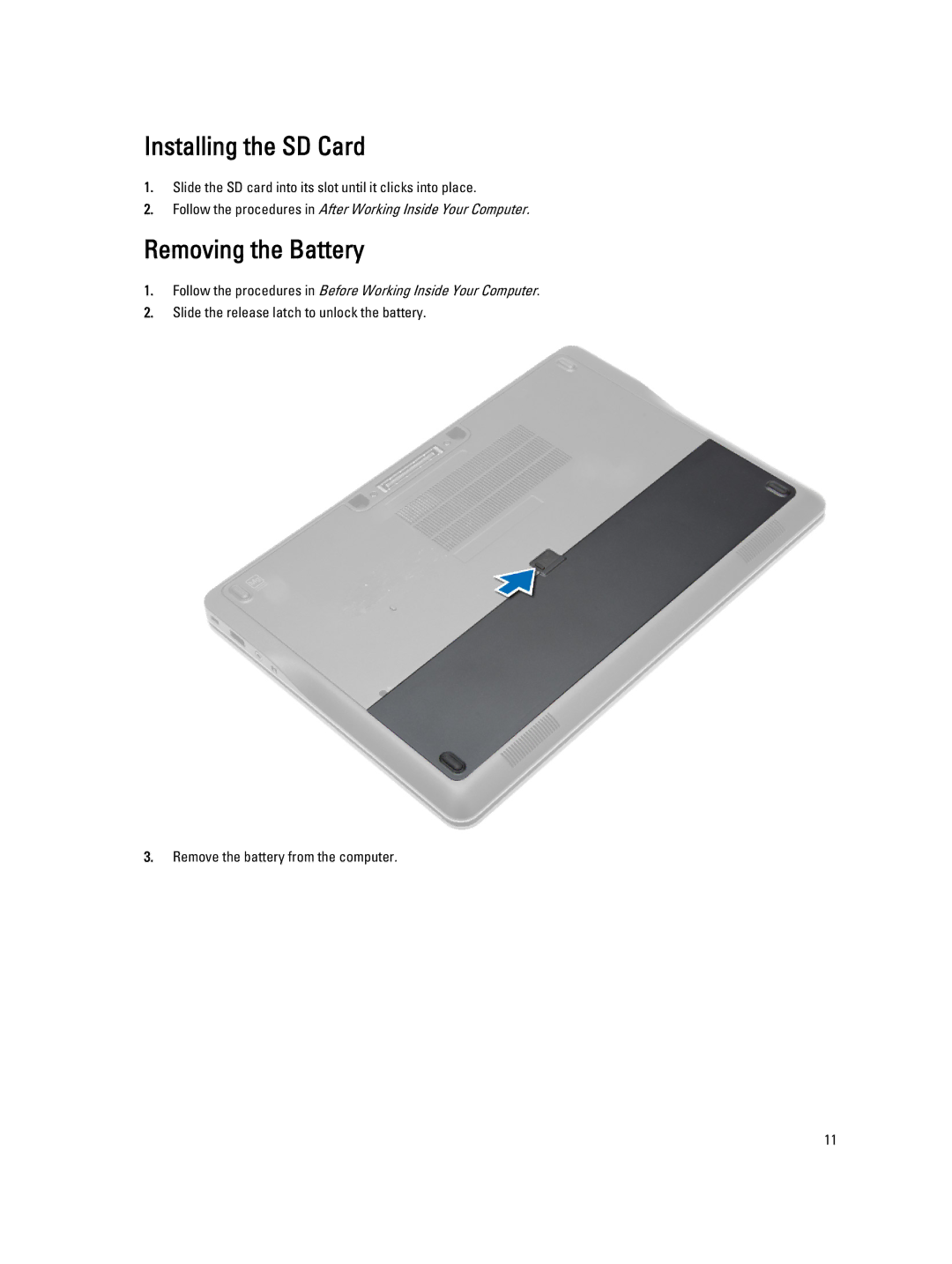 Dell E7440 owner manual Installing the SD Card, Removing the Battery 