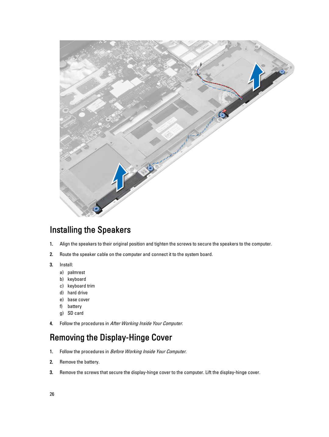 Dell E7440 owner manual Installing the Speakers, Removing the Display-Hinge Cover 