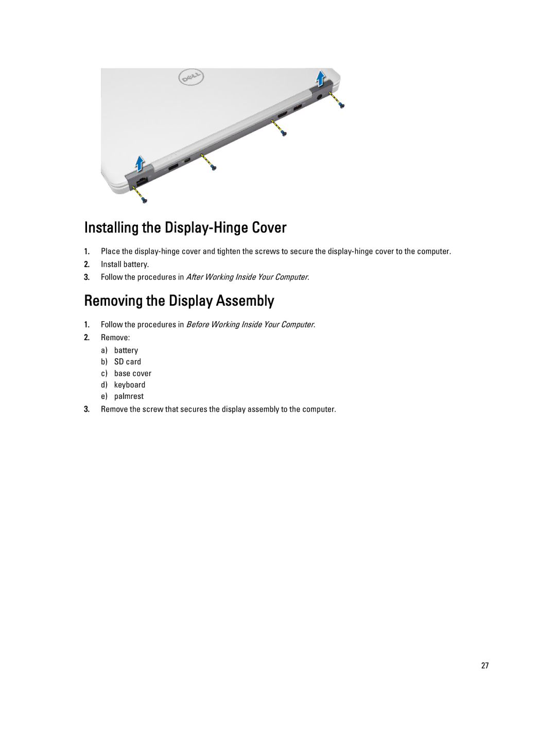 Dell E7440 owner manual Installing the Display-Hinge Cover, Removing the Display Assembly 