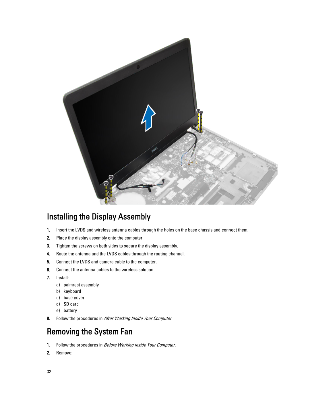 Dell E7440 owner manual Installing the Display Assembly, Removing the System Fan 