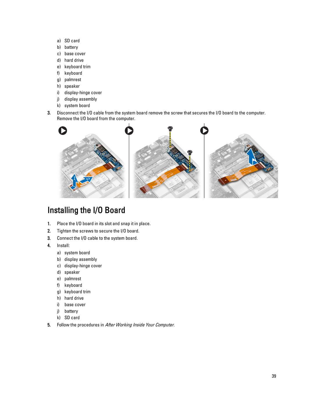 Dell E7440 owner manual Installing the I/O Board 