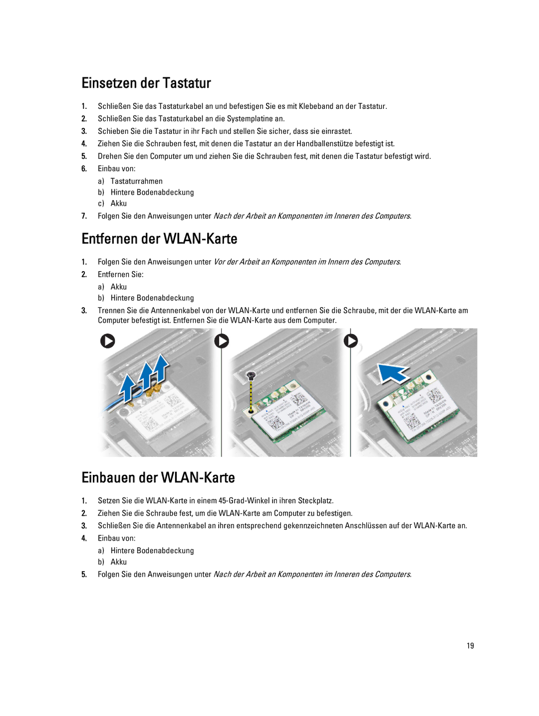 Dell E7440 manual Einsetzen der Tastatur, Entfernen der WLAN-Karte, Einbauen der WLAN-Karte 