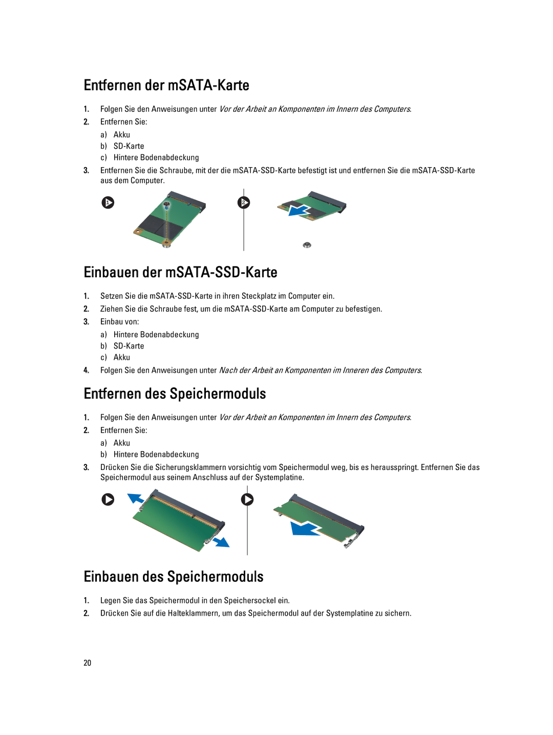 Dell E7440 manual Entfernen der mSATA-Karte, Einbauen der mSATA-SSD-Karte, Entfernen des Speichermoduls 