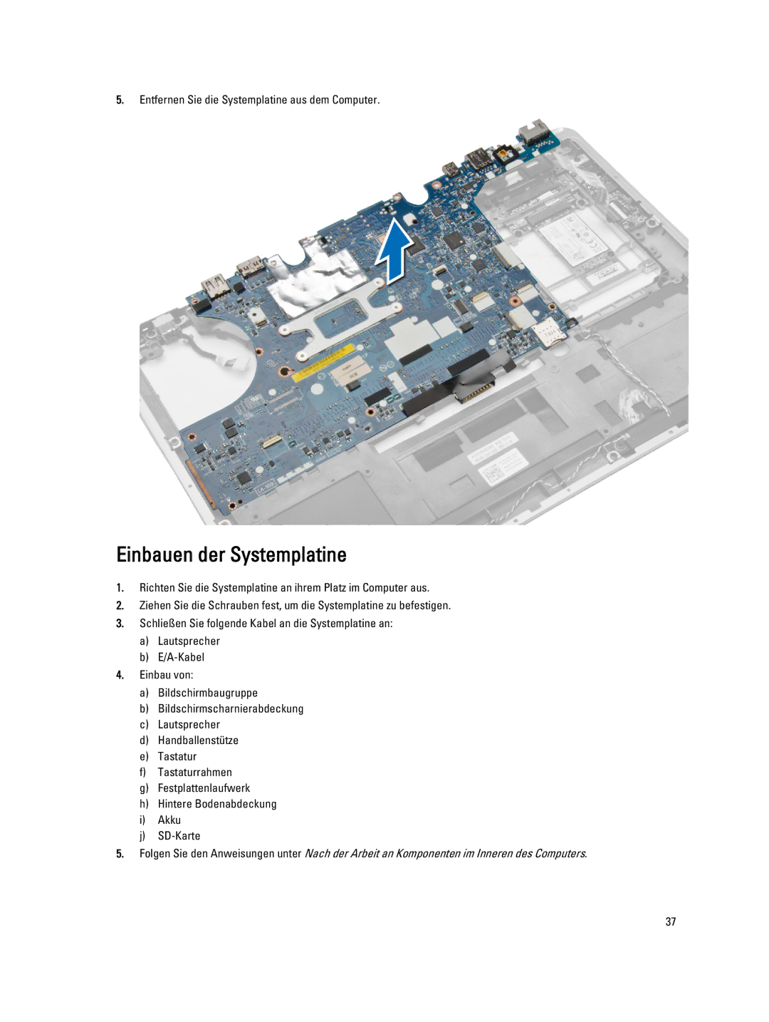 Dell E7440 manual Einbauen der Systemplatine 