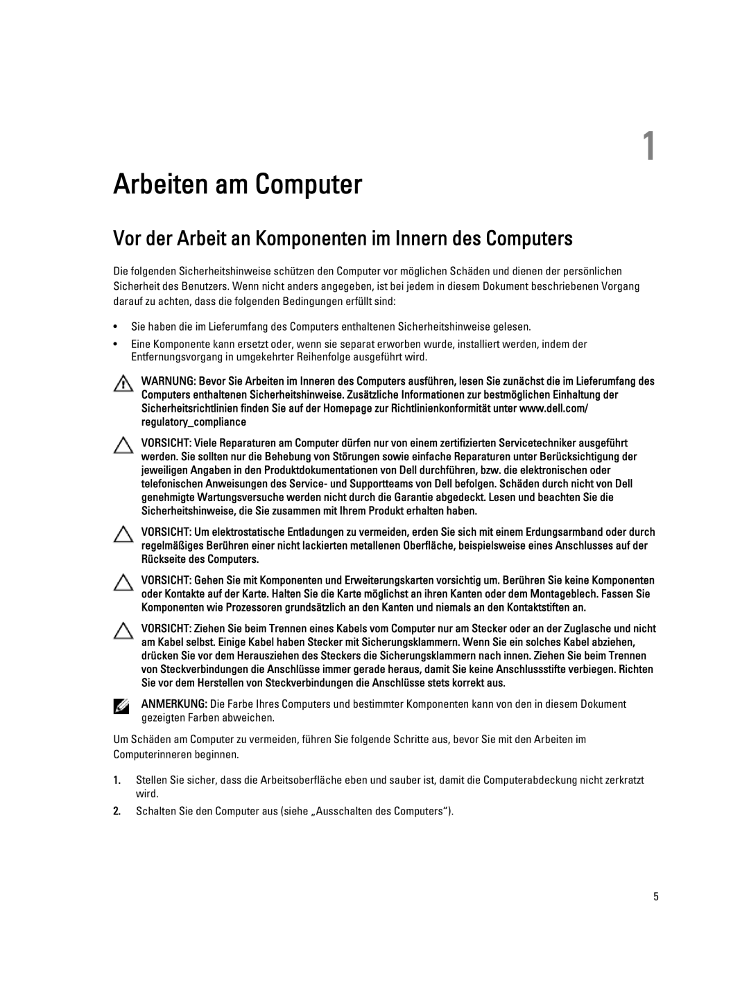 Dell E7440 manual Arbeiten am Computer, Vor der Arbeit an Komponenten im Innern des Computers 