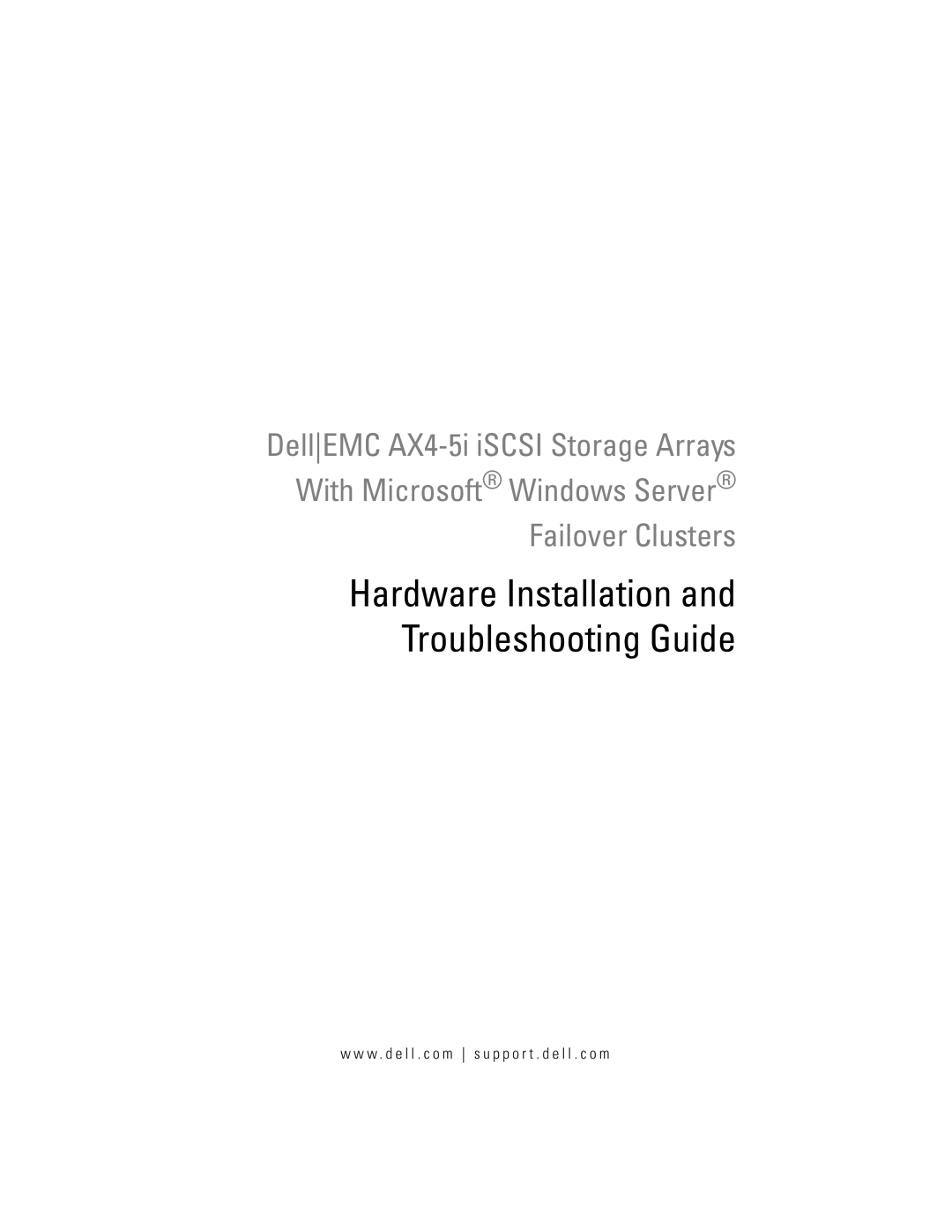 Dell EMC AX4-5I manual Hardware Installation and Troubleshooting Guide 