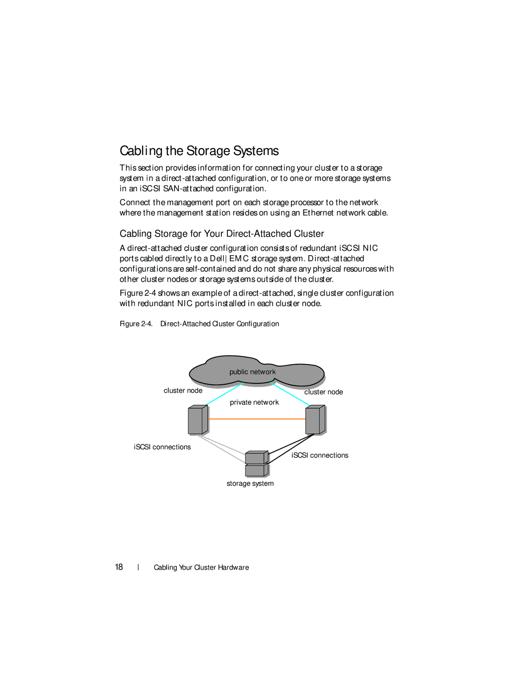 Dell EMC AX4-5I manual Cabling the Storage Systems, Cabling Storage for Your Direct-Attached Cluster 