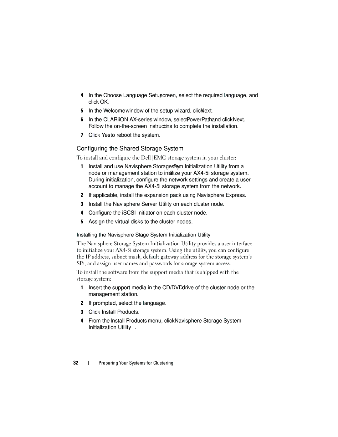 Dell EMC AX4-5I manual Configuring the Shared Storage System 